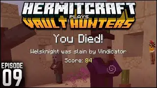 Not My Day! | Hermitcraft Vault Hunters - Ep. 9
