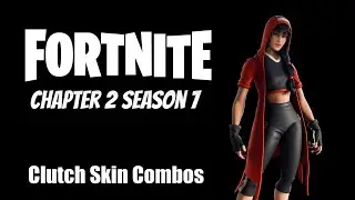 Fortnite Clutch Skin Combos (Chapter 2 Season 7)