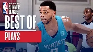 Best of Plays! | MGM Resorts NBA Summer League