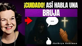 Así habla una bruja! Dos señales claras para descubrirla y proteger tu vida espiritual | Kathryn