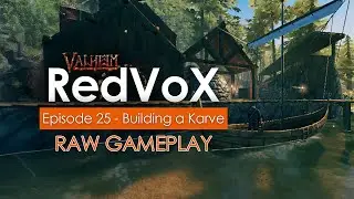 Valheim | Episode 25 - Building a Karve - Valheim Gameplay | RedVoX Gaming