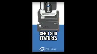 SEBO Mechanical 300 Upright Vacuum Features - Superior Vacuums