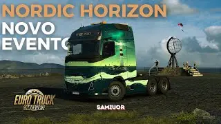 ВСЁ о событии Пересекая Северный Горизонт - Мероприятие по запуску DLC в Euro Truck Simulator
