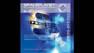 Spaceplanet , DJ S.I.One, Slavepunisher - Blue Light (Club Mix) 2002