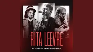 Rita LEEvre (feat. Miltinho Romero)