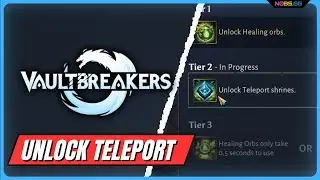 How to Unlock Teleports In VaultBreakers - Nightshroom location