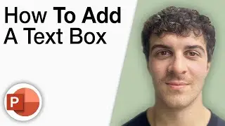 How To Add a Text Box in Powerpoint [2025 Full Guide]
