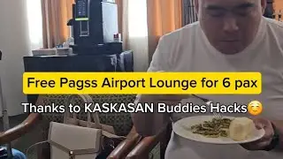 Free Pagss Airport Lounge Access for 6 - Free unlimited food and drinks, comfy seats & etc. #Travel