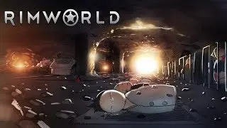 [RimWorld] Экстрим | TwitchStories | Rimsenal - Хильдегарда | Грабим поселения