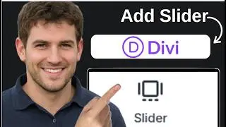 How To Add Slider in Divi Builder 2026
