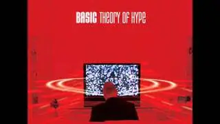 Basic - Theory Of Hype