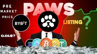 Paws Listing Date& Pre Market Listing Bybit Exchange.