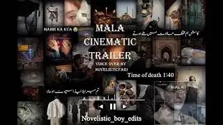 Mala Novel Trailer || Nimra Ahmed Novel || Mahir Fareed || Kashmala Mubeen || Novelistic_boy_edits 