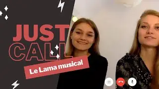 Justcall : Interview de Laura et Manon Hortolland, alias le Lama Musical