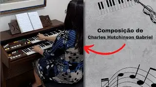 Composi&ccedil;&atilde;o de Charles Hutchinson Gabriel | Graciele e Filipe Baena | CASAL DE PROFESSORES🎹🎻