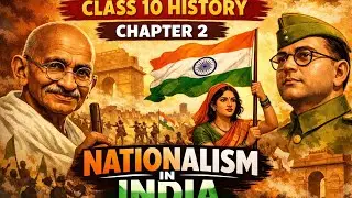 Nationalism in India Class 10 | Full Chapter | New Animation | Class 10 History Chapter 2 |
