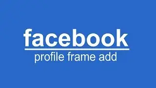 How to create your facebook profile frame, facebook profile frame add, Photo frame