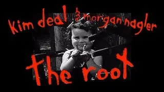 Kim Deal & Morgan Nagler 