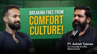 How to Overcome Comfort Culture for Lasting Success | Ashish Tulsian & Gautam Khetrapal