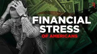Why Americans Experience Such Financial Stress