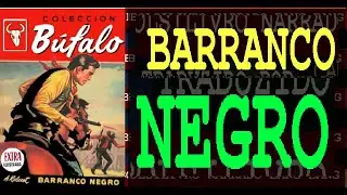 BOLSILIVRO DE FAROESTE NARRADO COM O TITULO BARRANCO NEGRO #bolsilivro #bolsilibro