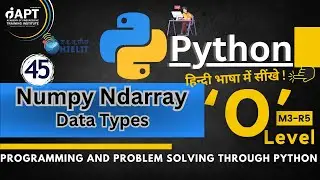 Python | Data Types in NumPy Explained | M3-R5 | O Level NIELIT | Hindi Tutorial