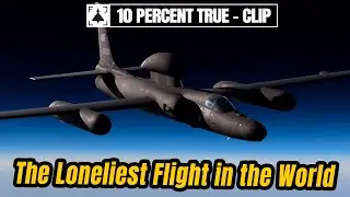 Внутри U-2: каково это &mdash; летать на краю космоса