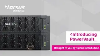 Introducing PowerVault