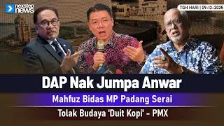 TERKINI! DAP Nak Jumpa Anwar | Mahfuz Bidas MP Padang Serai | Tolak Budaya 'Duit Kopi' - PMX