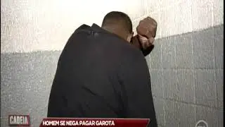 Homem se nega pagar garota de programa e acaba preso
