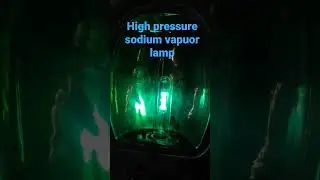 high pressure sodium vapuor lamp