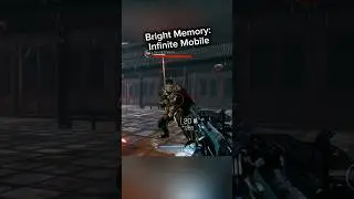 Bright Memory: Infinite Mobile 💥 First Boss Fight 🤯 Part 2/3