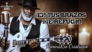 Qué Amigo Tan Grande es Jesús | Blues Cristiano | Harpa Cristiana | Blues Gospel