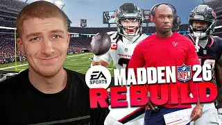 Rebuilding The 0-3 Houston Texans In Madden 26!
