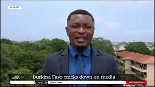 Burkina Faso suspends media outlets over 'unfair reporting'
