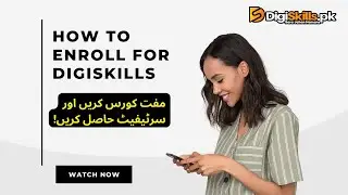 How to Enroll For Digiskills Courses | Full Details From Course Enrollment to How to Use LMS