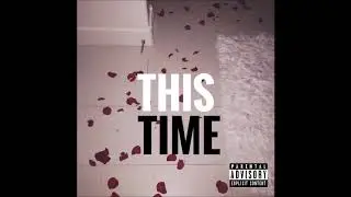 Elise 5000 - This TIme (Audio) Prod. by M-Millz