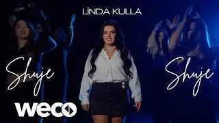 Linda Kulla - Shuje Shuje