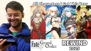 Fate/Grand Order REWIND 2025 (All Servants I Got This Year)