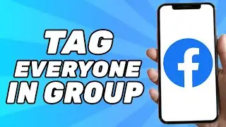 How to Tag Everyone in a Facebook Group (2025)