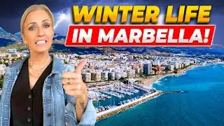 What It’s Really Like to Live in Marbella Spain During Winter – Everything You Should Know!