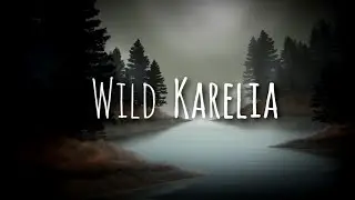 Заброска, охота и рыбалка в северной Карелии. GeoAdventures WildKarelia