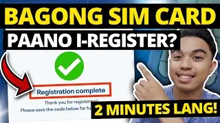 HOW TO REGISTER NEW SIM CARD? NEW SIM REGISTRATION l PAANO I-REGISTER ANG BAGONG SIM CARD?