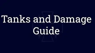 Hell Let Loose Guide: Tanks and Damage