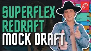 2023 Superflex Mock Draft | Way Too Early Fantasy Football Draft