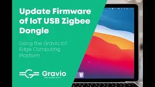 How To Update USB Zigbee Dongle For IoT Edge Platform On MacOS