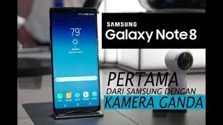 Samsung Galaxy Note 8 Hands-on Indonesia #KOMPAStekno