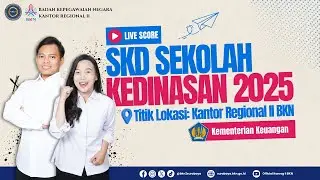 [ SESI 4 | 23 AGUSTUS 2025 ] LIVESCORE SELEKSI SEKOLAH KEDINASAN 2025