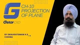 Chapter -10 Lecture Projection of Plane in GStarCAD | Easy Tutorial with  💻 |E Dwg. | By H.S. Chhina