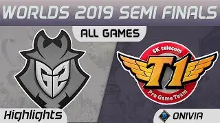 G2 vs SKT Series Highlights Worlds 2019 Semi Finals G2 Esports vs SK Telecom T1 by Onivia